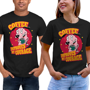 Coffee Improves My Courage
