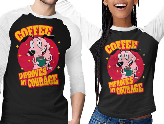 Coffee Improves My Courage