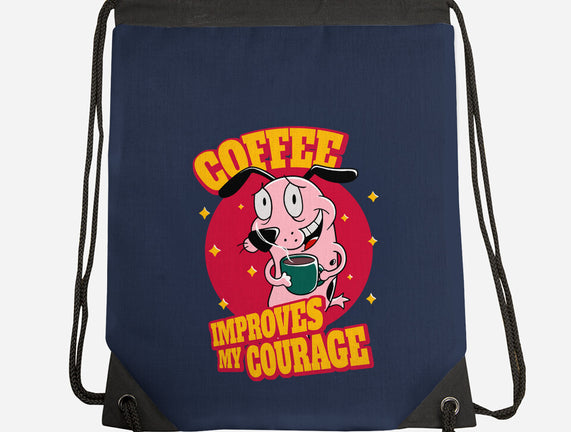 Coffee Improves My Courage