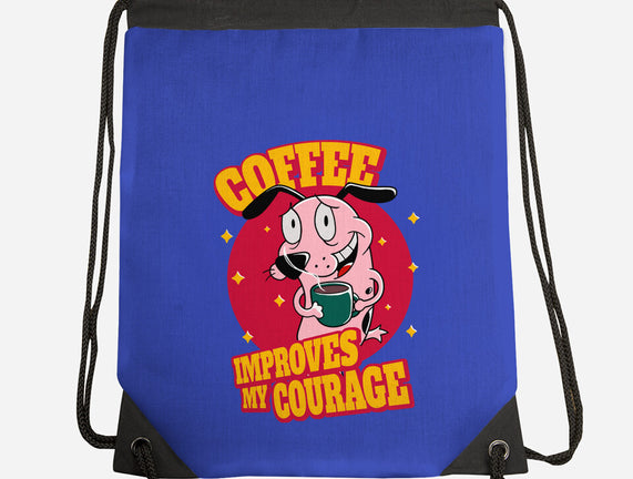 Coffee Improves My Courage