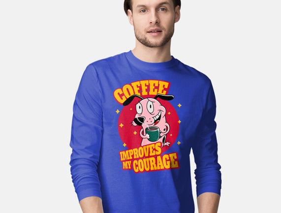 Coffee Improves My Courage