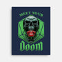 Meet Your Doom-none stretched canvas-Studio Mootant