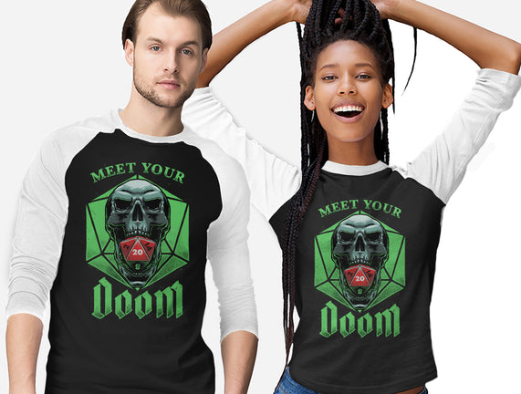 Meet Your Doom