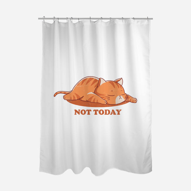 Not Happening Today-none polyester shower curtain-fanfreak1