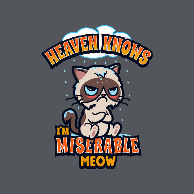 Heaven Knows I'm Miserable Meow-none stretched canvas-Boggs Nicolas