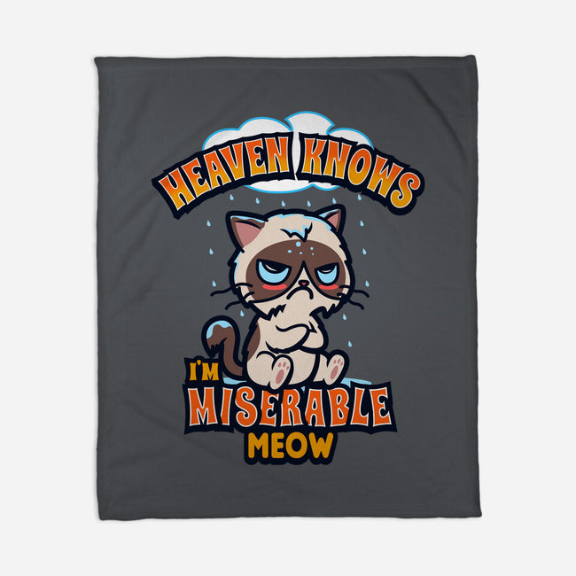 Heaven Knows I'm Miserable Meow-none fleece blanket-Boggs Nicolas