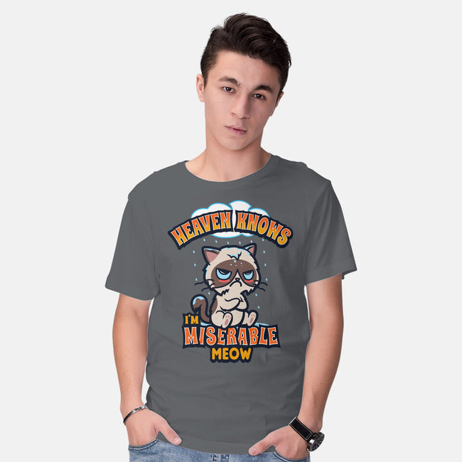 Heaven Knows I'm Miserable Meow-mens basic tee-Boggs Nicolas