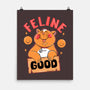 Feline Good Today-none matte poster-Tri haryadi