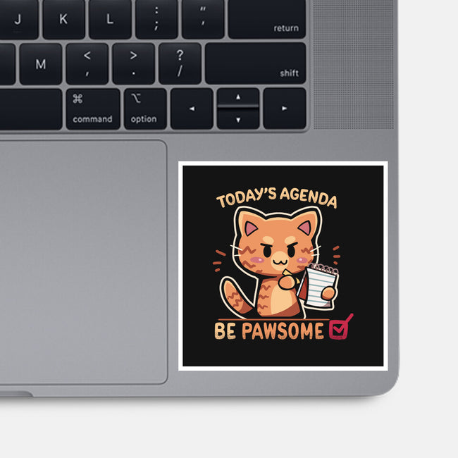 Be Pawsome-none glossy sticker-TechraNova