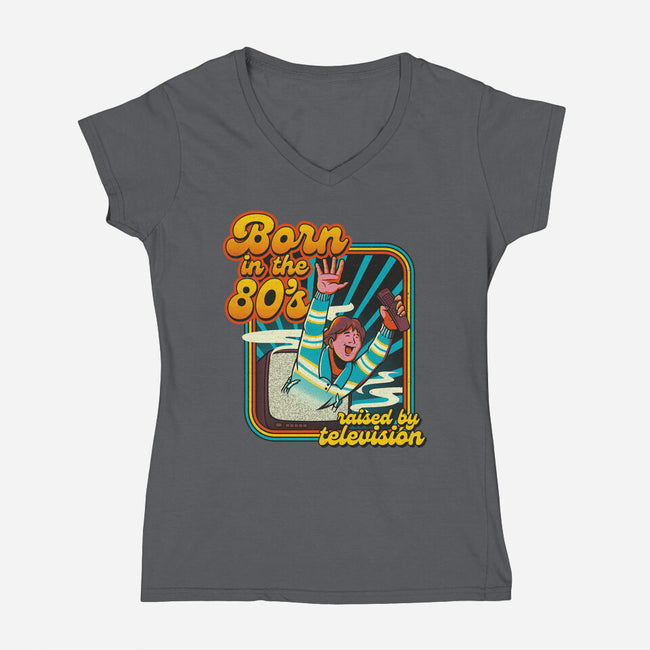 Raised By Television-womens v-neck tee-tobefonseca