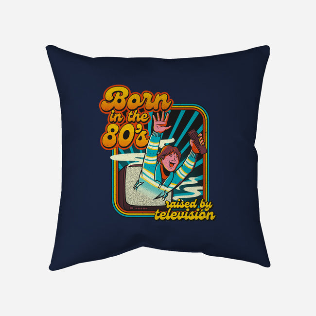 Raised By Television-none removable cover w insert throw pillow-tobefonseca