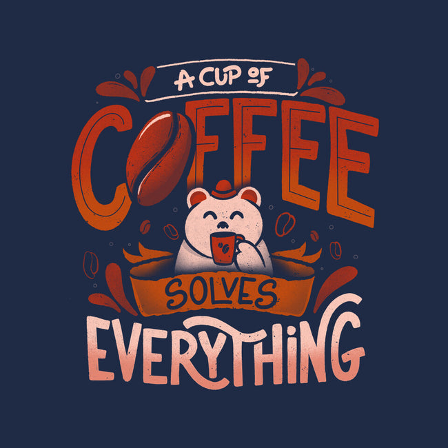 Coffee Solves Everything-none adjustable tote bag-eduely