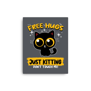 Free Hugs Just Kitting