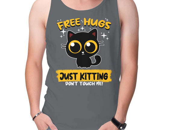 Free Hugs Just Kitting