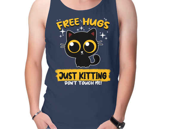 Free Hugs Just Kitting