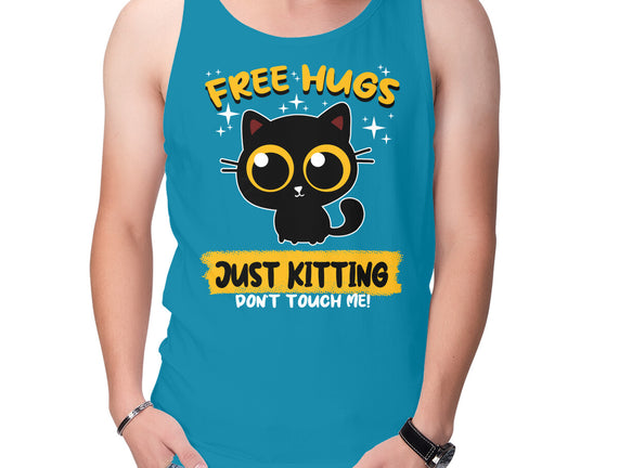 Free Hugs Just Kitting