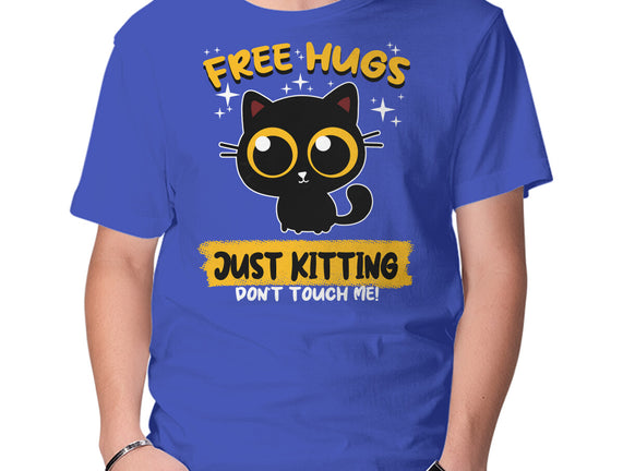 Free Hugs Just Kitting