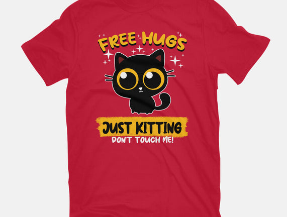 Free Hugs Just Kitting