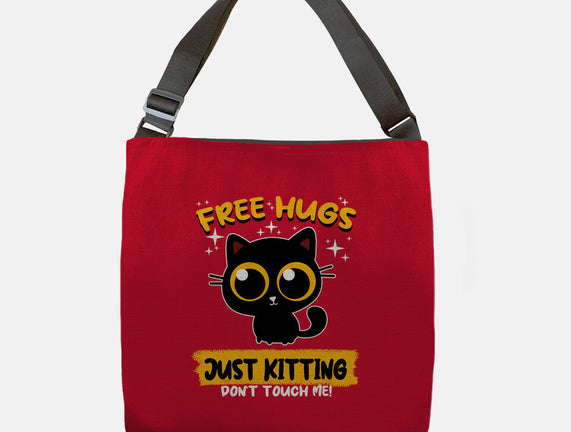 Free Hugs Just Kitting