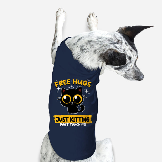 Free Hugs Just Kitting-dog basic pet tank-erion_designs