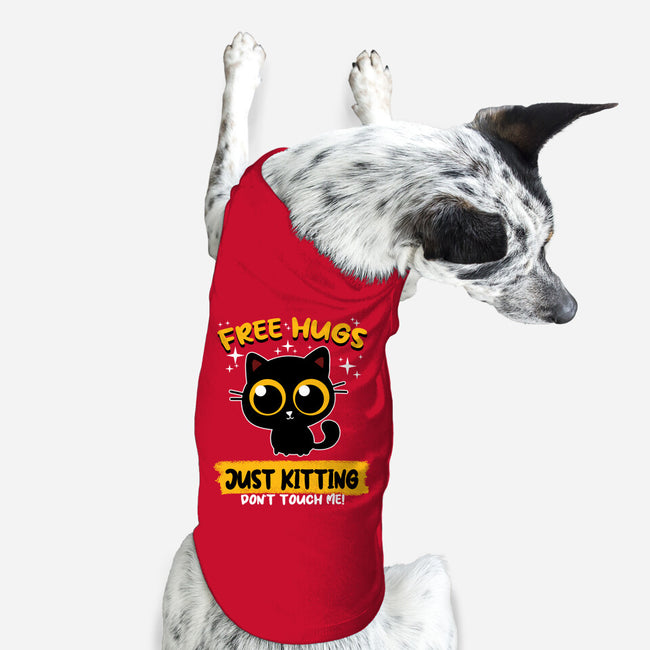 Free Hugs Just Kitting-dog basic pet tank-erion_designs