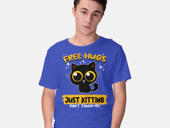 Free Hugs Just Kitting