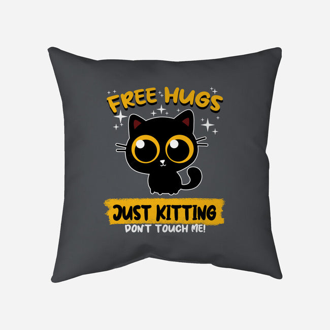 Free Hugs Just Kitting-none removable cover w insert throw pillow-erion_designs