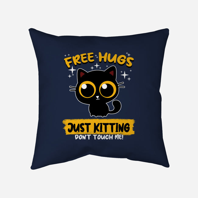 Free Hugs Just Kitting-none removable cover w insert throw pillow-erion_designs