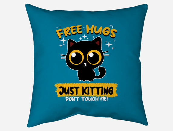 Free Hugs Just Kitting