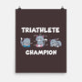 Triathlete Champion-none matte poster-turborat14