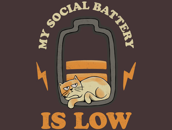 My Social Battery Is Low