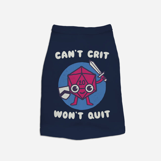 Can't Crit Won't Crit-dog basic pet tank-Weird & Punderful