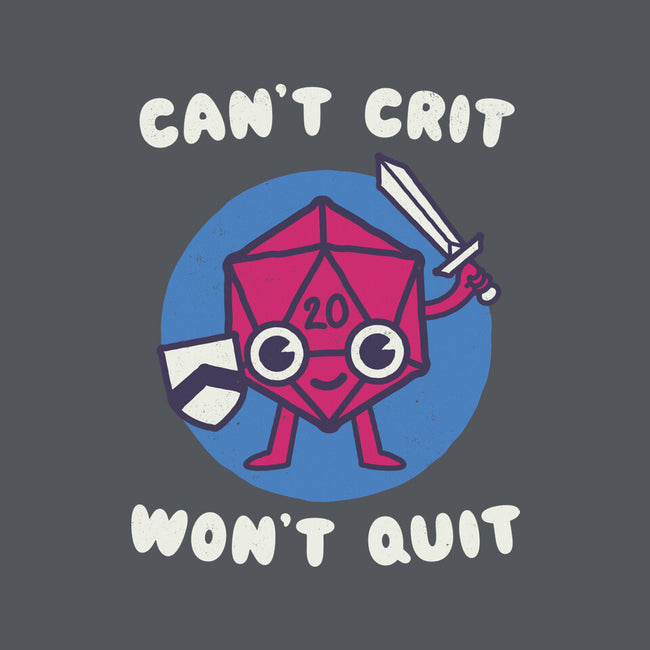 Can't Crit Won't Crit-none matte poster-Weird & Punderful
