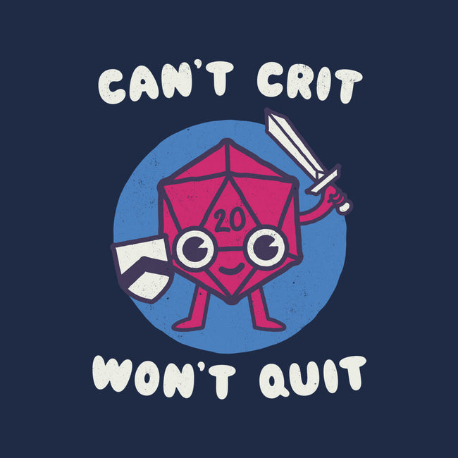 Can't Crit Won't Crit-none glossy sticker-Weird & Punderful