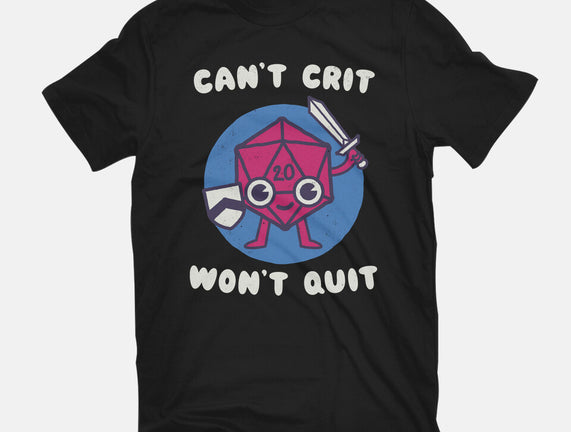 Can't Crit Won't Crit