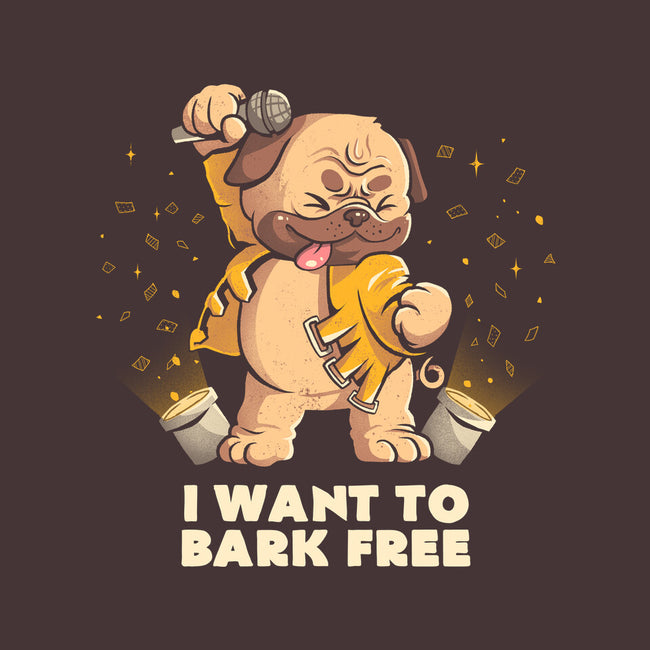 I Want To Bark Free-none fleece blanket-eduely