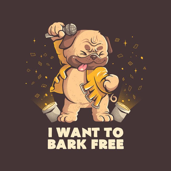 I Want To Bark Free-none matte poster-eduely