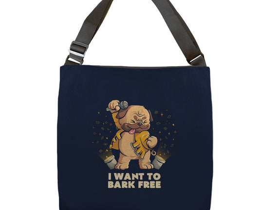 I Want To Bark Free