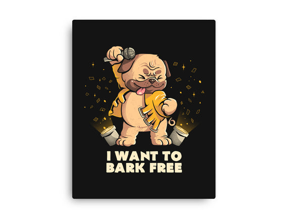 I Want To Bark Free