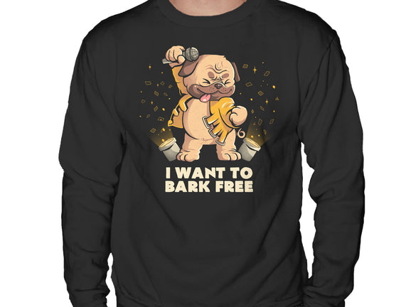 I Want To Bark Free