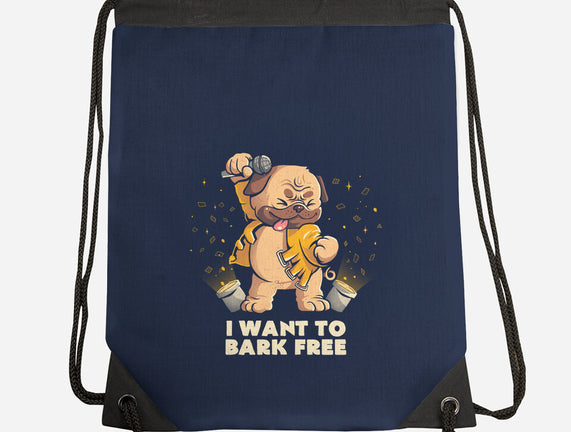 I Want To Bark Free