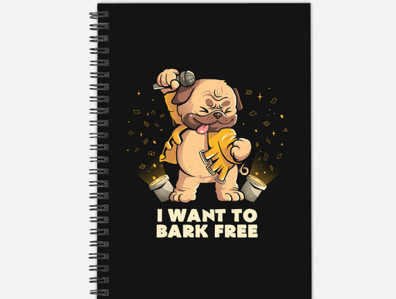 I Want To Bark Free
