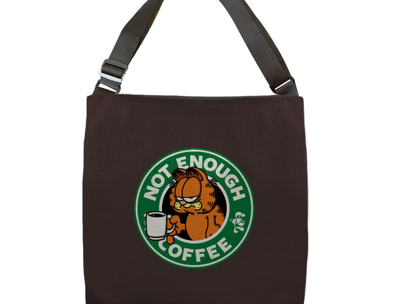 Not Enough Coffee