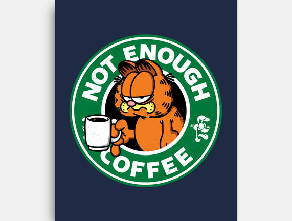 Not Enough Coffee