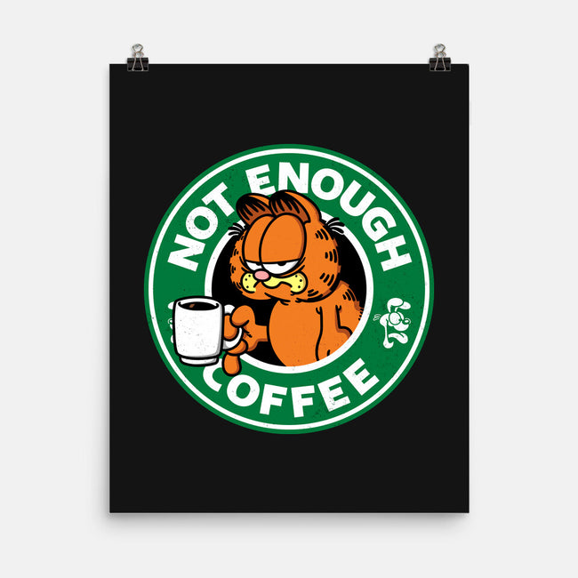 Not Enough Coffee-none matte poster-Barbadifuoco