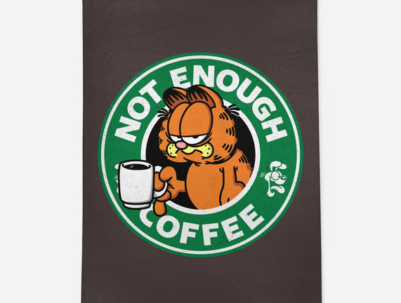 Not Enough Coffee