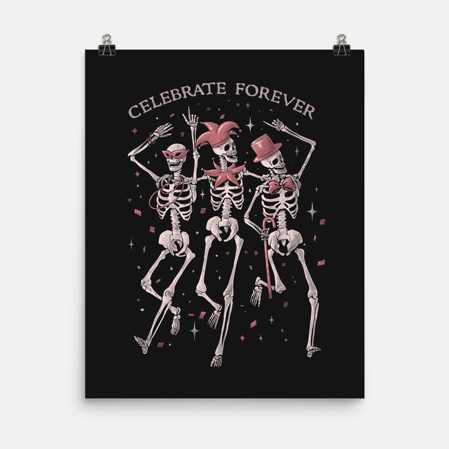 Celebrate Forever-none matte poster-eduely