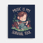 Music Is My Survival Tool-none stretched canvas-eduely