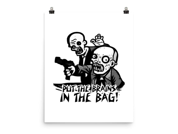 Put The Brains In The Bag