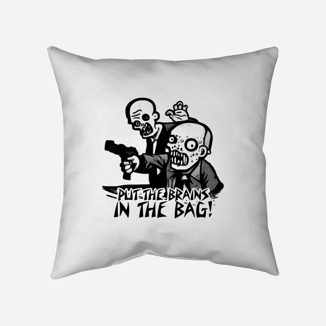 Put The Brains In The Bag-none removable cover w insert throw pillow-Spacedat120